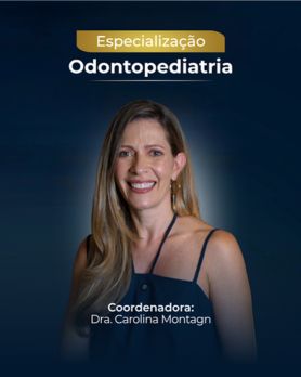 Odontopediatria com habilitação em Laserterapia